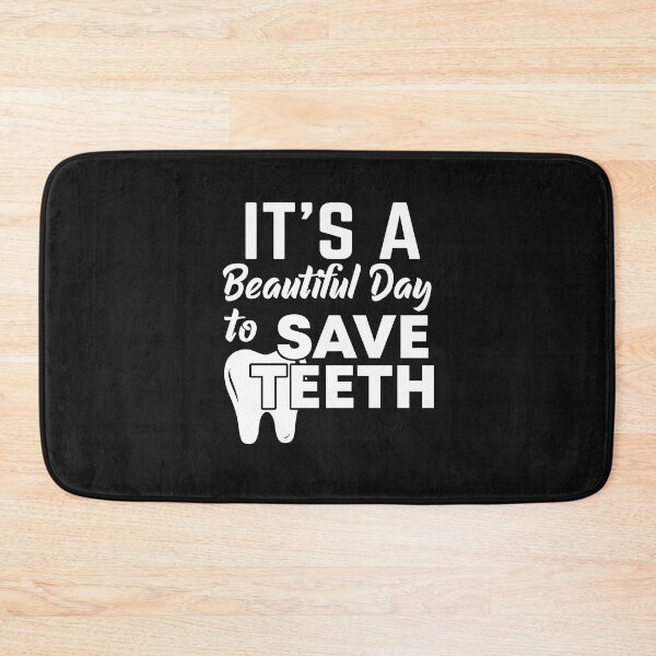 Item preview, Funny dentist saying designed and sold by Evelyn Bitter.