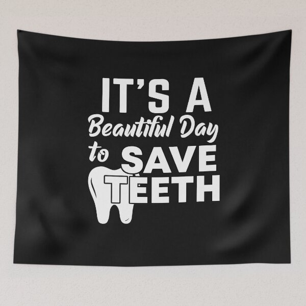 Item preview, Funny dentist saying designed and sold by Evelyn Bitter.