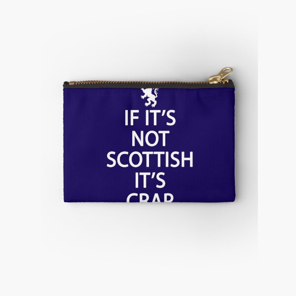 Item preview, Scotland - Funny Scottish Joke - If It's Not Scottish It's.. designed and sold by ATurnerdesign.