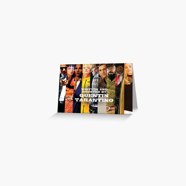 Movies written Directed by Quentin Tarantino Greeting Card