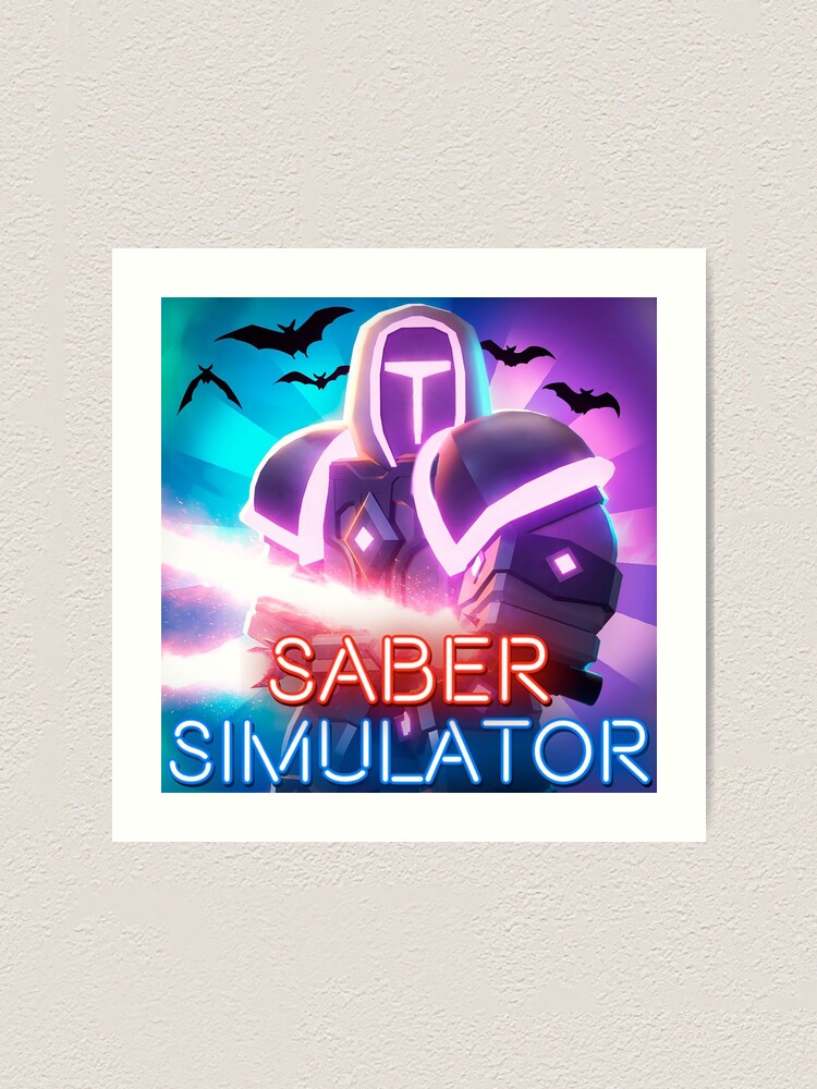 Saber Simulator Art Print By Lovegames Redbubble - kelvingts roblox