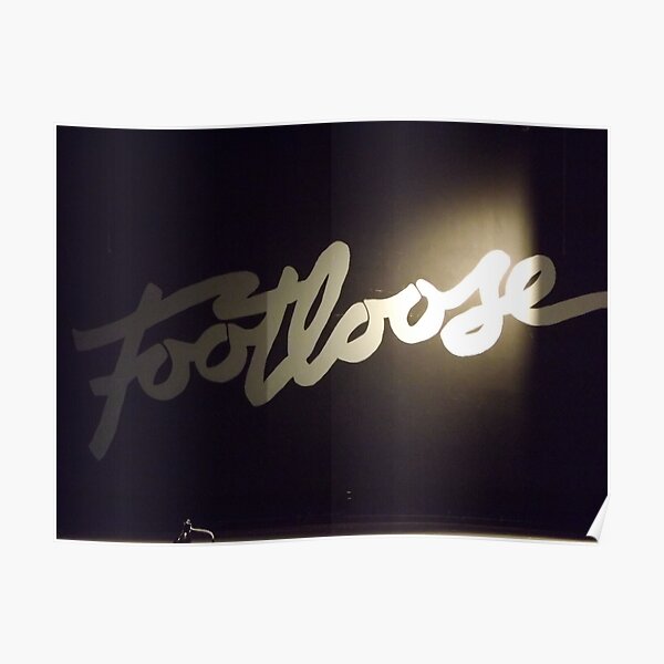 FootLoose Poster