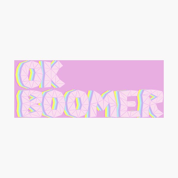 Item preview, OK Boomer designed and sold by PWN3.