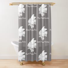 Piano Practice Like a Champion Act Like a Champion Shower Curtain