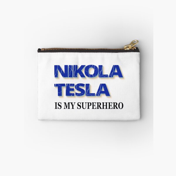 Item preview, Nikola Tesla Is My Superhero designed and sold by Almdrs.
