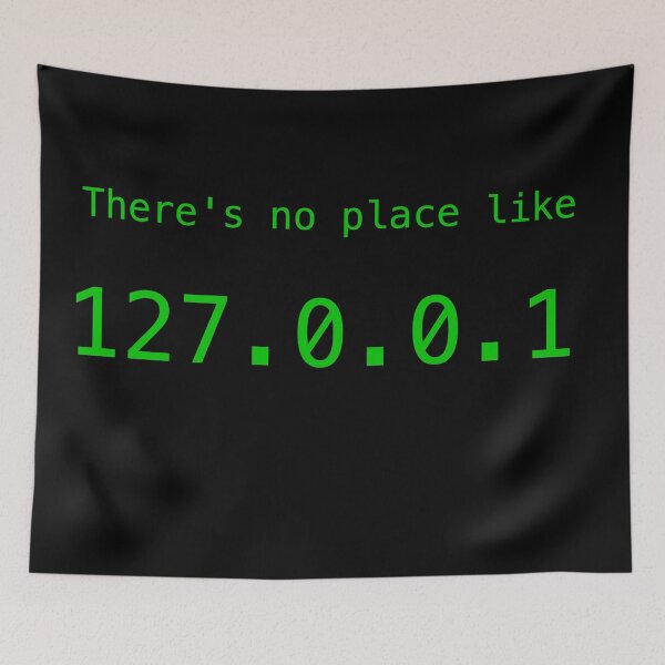 Item preview, There's no place like 127.0.0.1 - Green Text Design  designed and sold by noodledesigns.