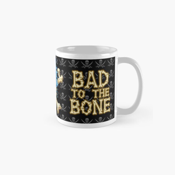 Bad to the Bone Classic Mug