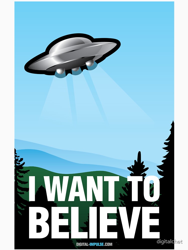 I Want to Believe by digitalchet