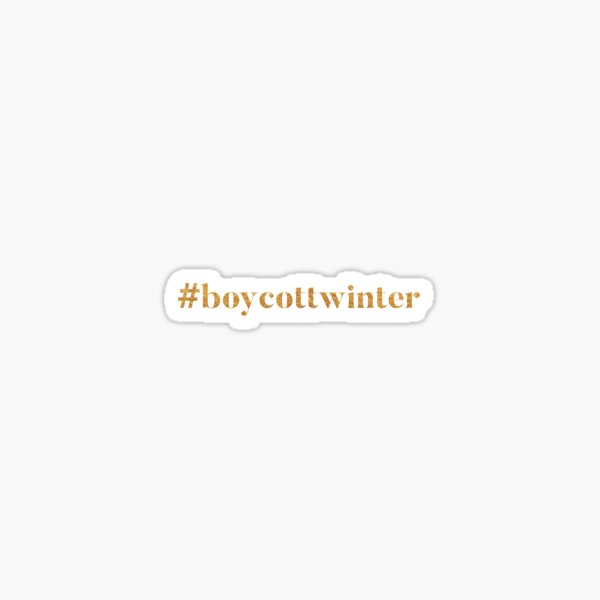 #boycottwinter Gold Sticker