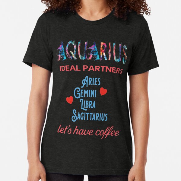Aquarius Ideal Partners Tri-blend T-Shirt