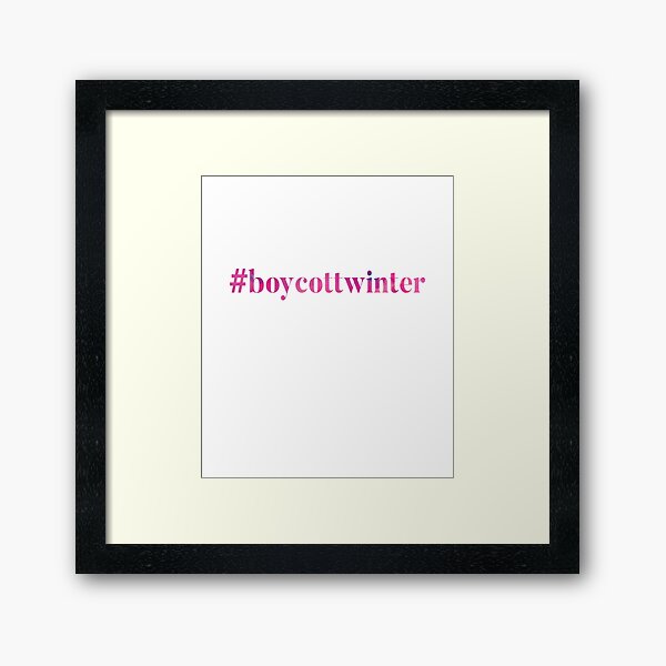 #boycottwinter Pink Framed Art Print