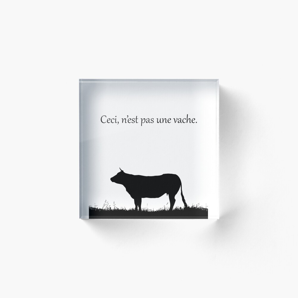 This Is Not A Cow Ceci N Est Pas Une Vache Art Board Print By Funkyworm Redbubble