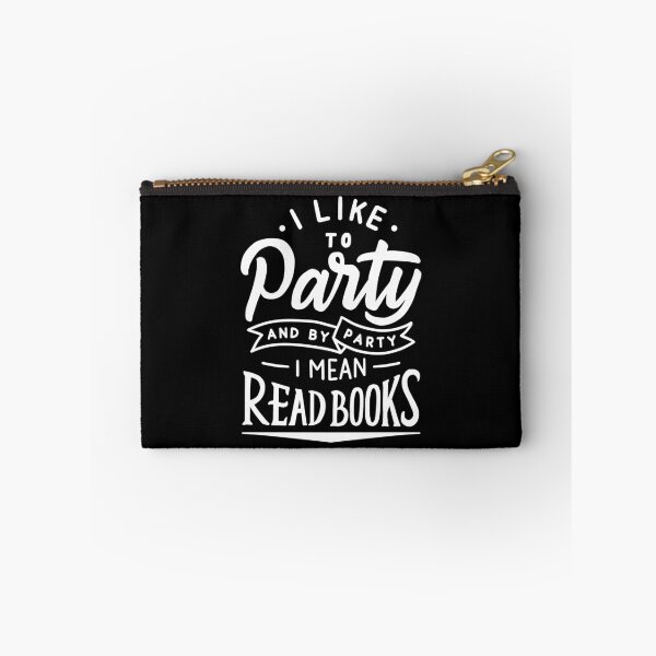 Item preview, I Like To Party And By Party I Mean Read Books designed and sold by yesqueen.