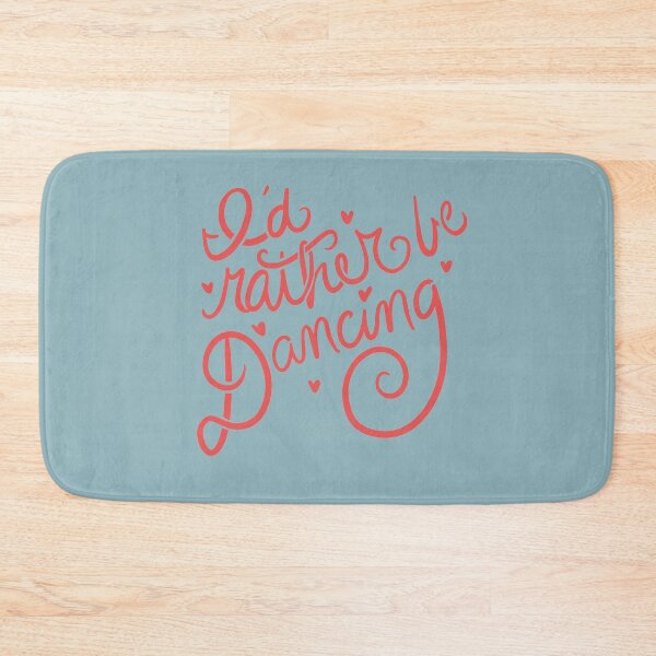 Item preview, I'd rather be dancing designed and sold by FrictionMaxxing.