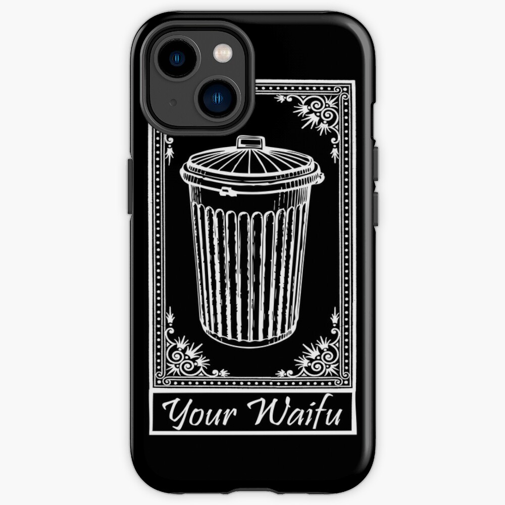 Your Waifu Is Trash Fancy Framed Trash Can Anime iPhone Case for