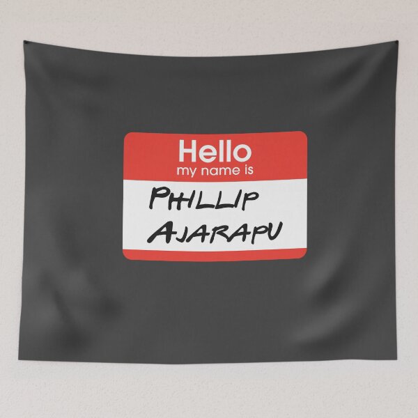 Item preview, Phillip Ajarapu - nametag designed and sold by Primotees.