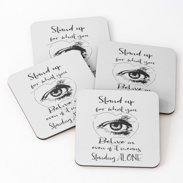 Item preview, Stand up for what you believe in even if it means standing alone. designed and sold by TheaDesign.