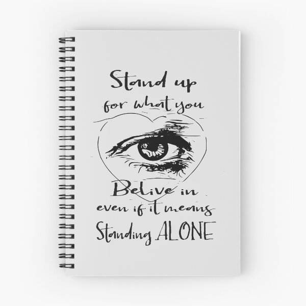 Item preview, Stand up for what you believe in even if it means standing alone. designed and sold by TheaDesign.