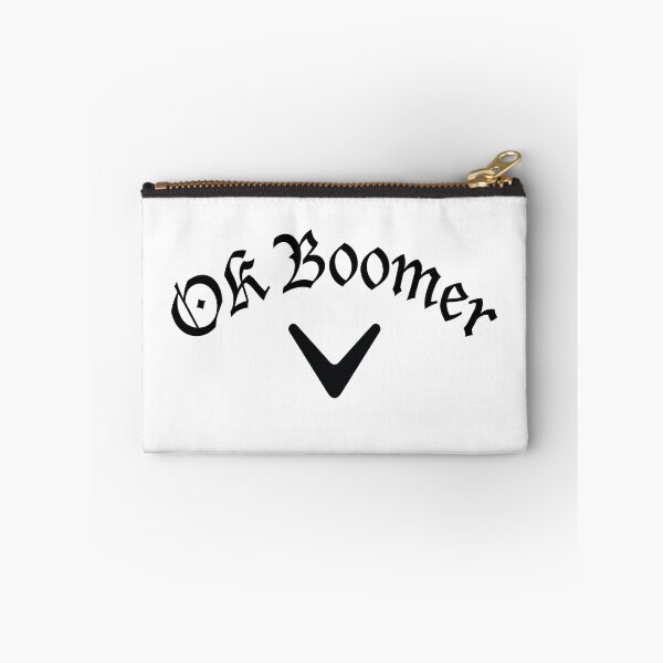 Item preview, OK Boomer designed and sold by DudFourThree.