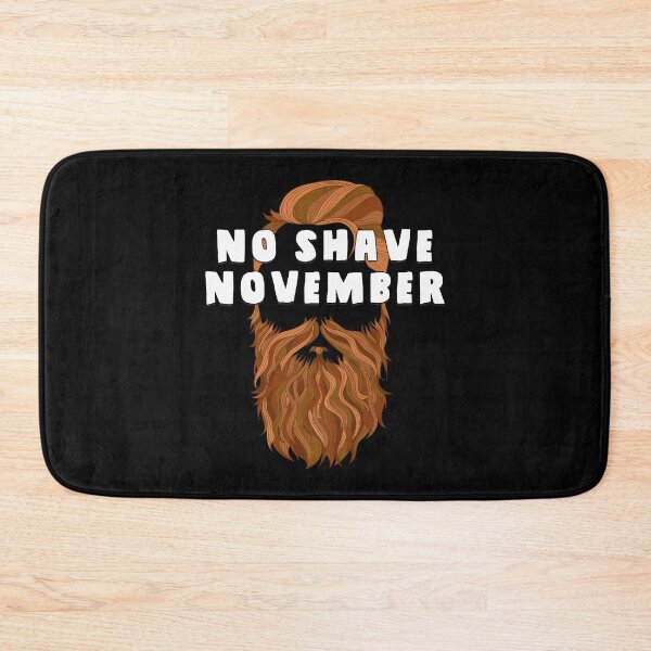 Item preview, No Shave November | Let Those Glorious Locks Flow designed and sold by SuperUberLame.