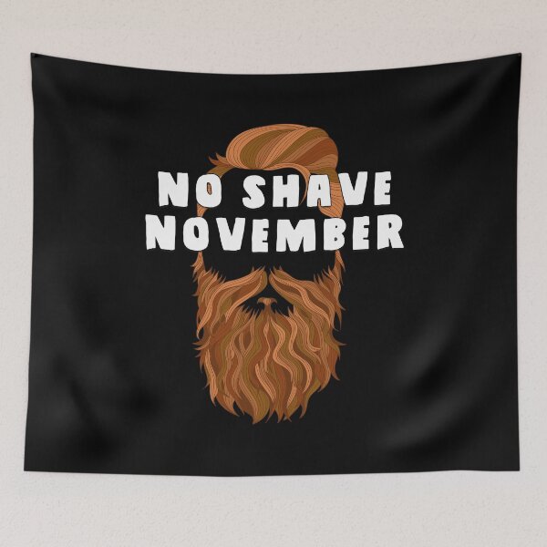Item preview, No Shave November | Let Those Glorious Locks Flow designed and sold by SuperUberLame.