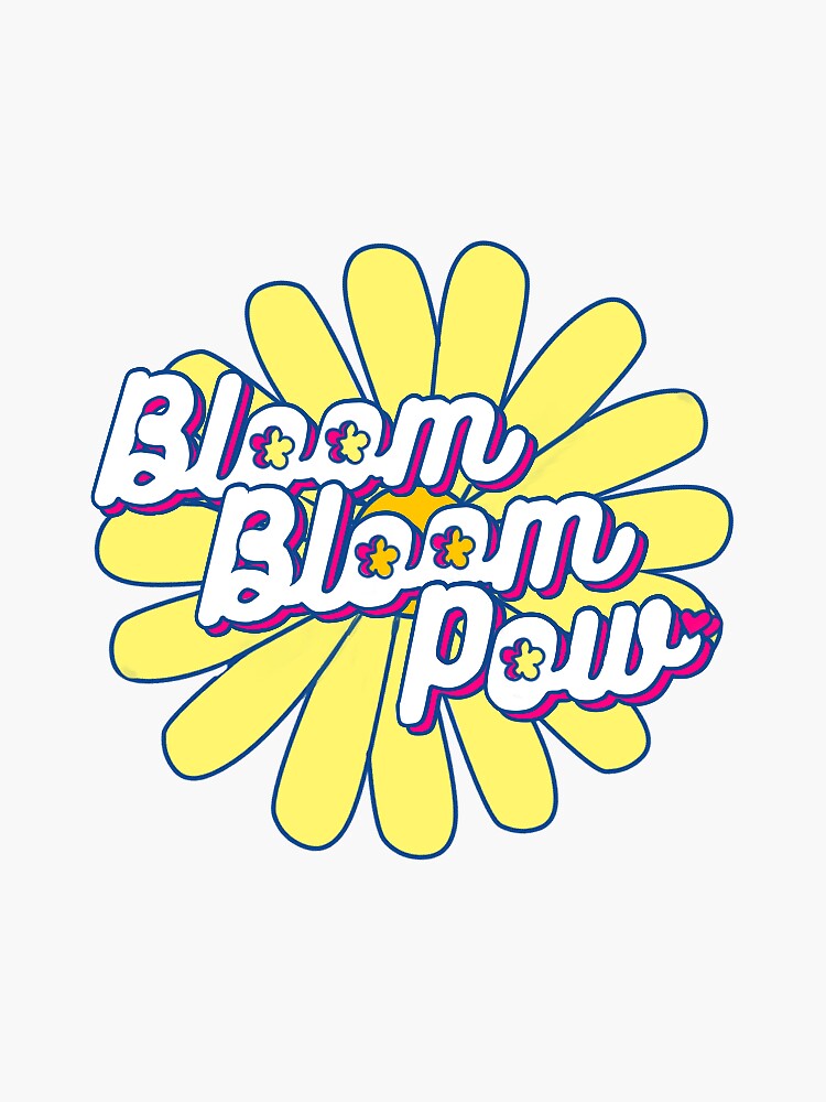 Bloom Bloom Sticker for Sale by aphelionae