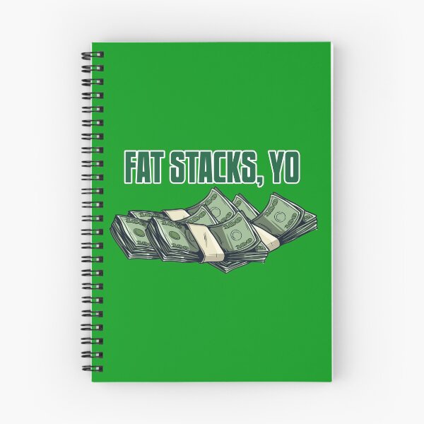 Item preview, Fat Stacks, Yo designed and sold by spookydooky.
