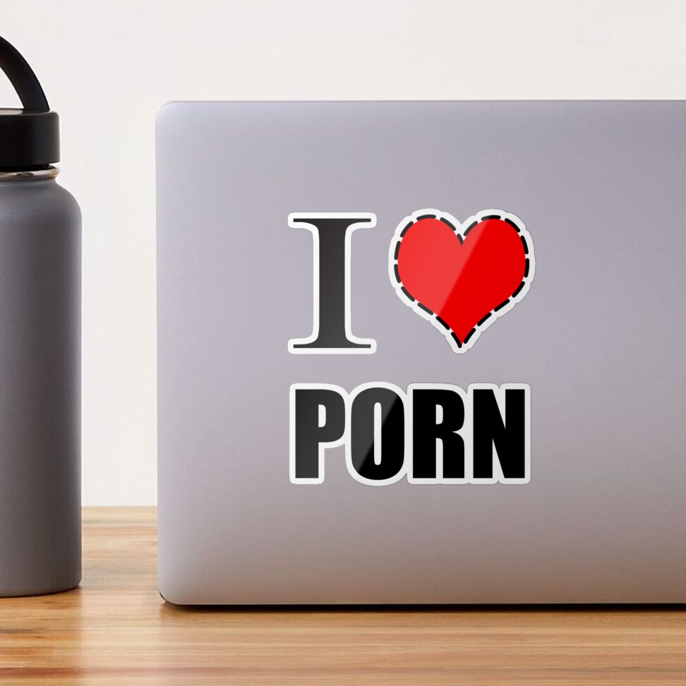 I Heart Porn