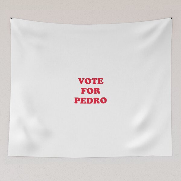 Item preview, Vote for Pedro designed and sold by RBEnt.