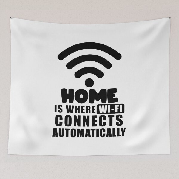 Item preview, Home is where WI-FI connects automatically designed and sold by nmdesigns1.