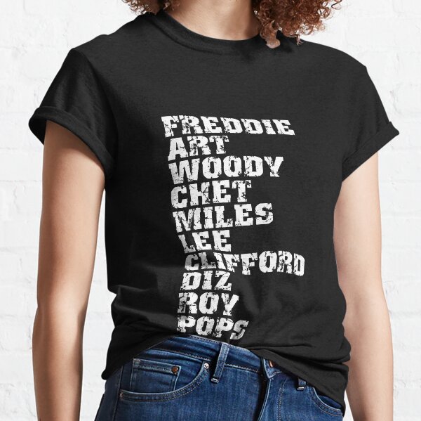 Famous Influential Jazz Trumpet Players List Classic T-Shirt
