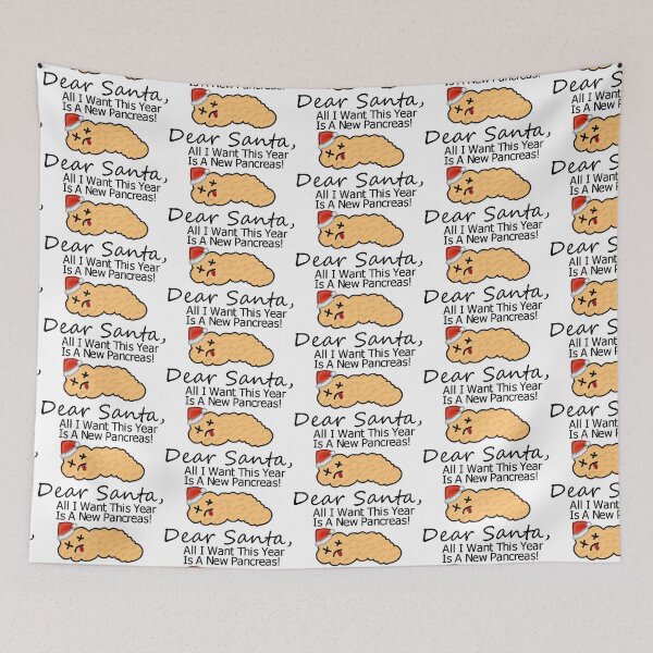 Item preview,  All I want This Year Is A New Pancreas! designed and sold by CatGirl101.