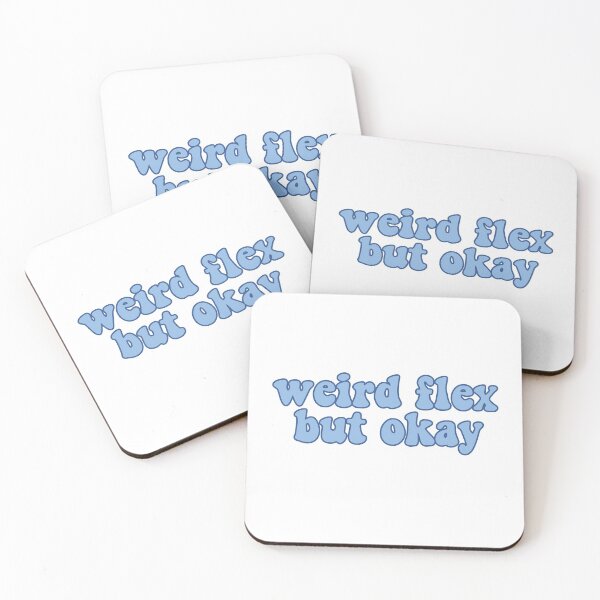 Item preview, "Weird flex but okay" blue sticker designed and sold by laurencude.