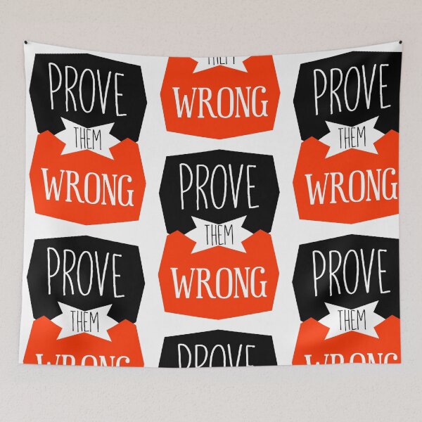 Item preview, Prove Them Wrong designed and sold by TM Selvam.