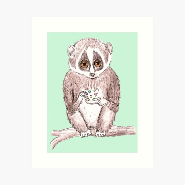 Slow down Loris! Art Print