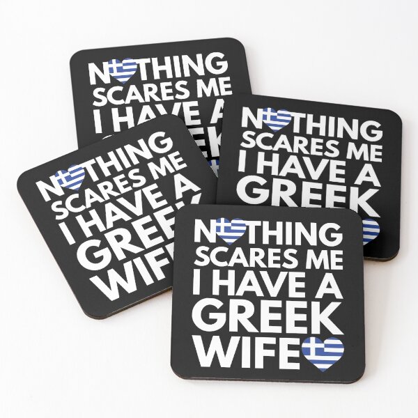 Item preview, Nothing Scares Me, I Have Greek Wife designed and sold by HelloFromAja.