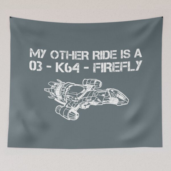 Item preview, My Other Ride is a Firefly designed and sold by heroics.