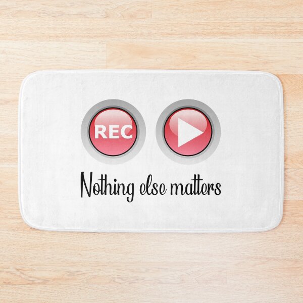 Item preview, Nothing Else Matters designed and sold by Slap-Cat.