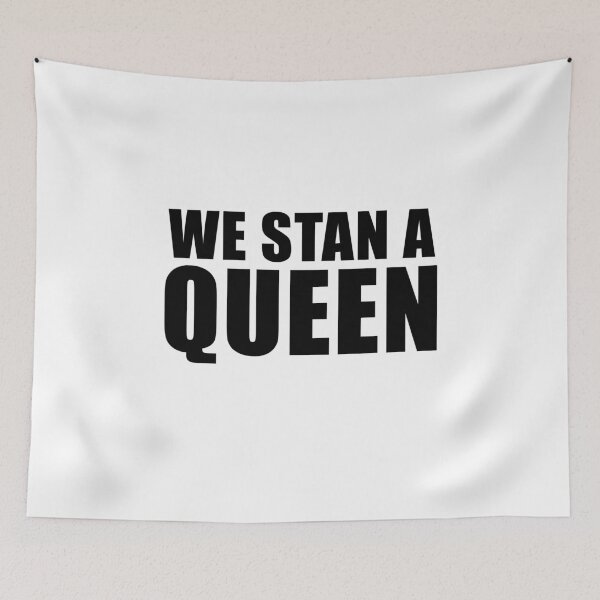 Item preview, We Stan a Queen designed and sold by quoteedesigns.