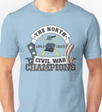 The North - Civil War Champions - Notherner Pride - Union Pride - Anti-Confederate Funny Shirt Unisex T-Shirt