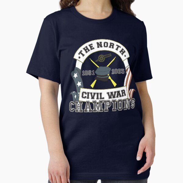 Item preview, The North - Civil War Champions - Notherner Pride - Union Pride - Anti-Confederate Funny Shirt designed and sold by SolissDesigns.