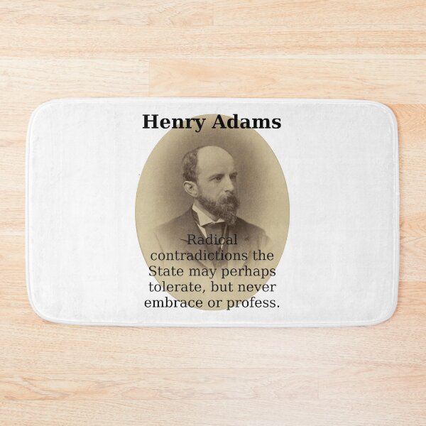 Item preview, Radical Contradictions - Henry Adams designed and sold by CrankyOldDude.