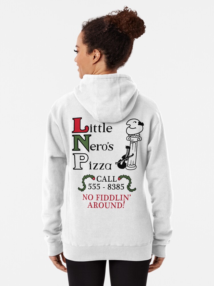 Little Nero s Pizza Pullover Hoodie for Sale by havatees Redbubble