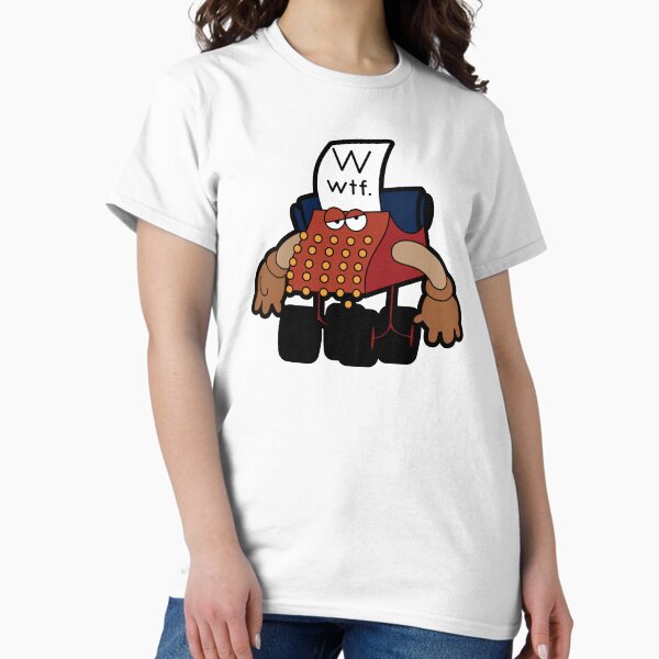 W Is For Whut-Da-Fuh Classic T-Shirt