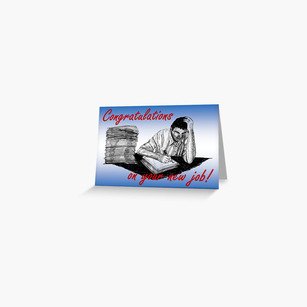 Hard at Work - Congratulation on your New Job Card Greeting Card
