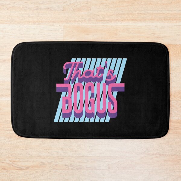 Item preview, That's Bogus - 80s Retro Nostalgia designed and sold by AaaleXX.