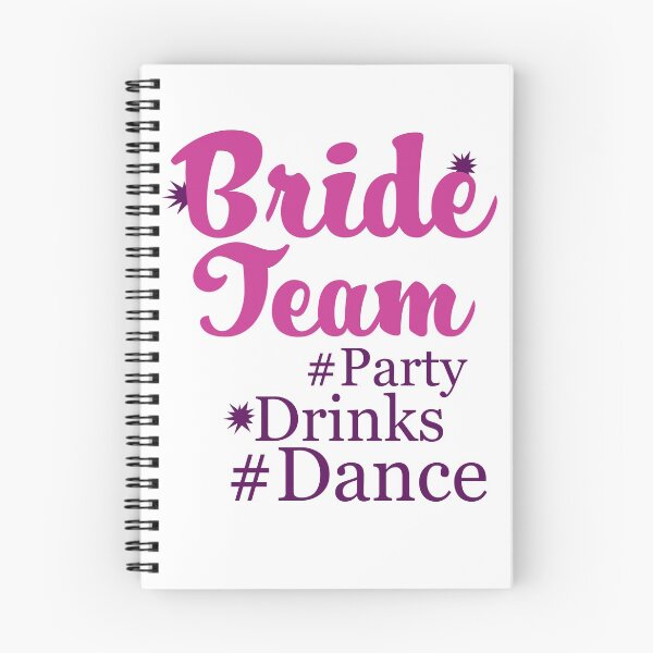 Item preview, Bride Team "Party Drinks Dance" designed and sold by KateMarc.