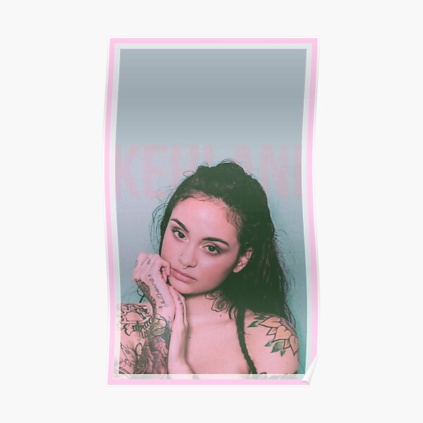 Kehlani Poster