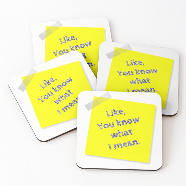 Item preview, “Like, You Know What I Mean” Yellow Post It  designed and sold by Bruce ALMIGHTY Baker.
