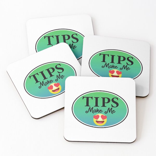 Item preview, Tips Make Me Happy Tip Bar Coffee Restaurant Happy  designed and sold by DESTINATIONS DECAL DOS.